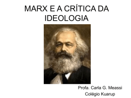 MARX E A CRÍTICA DA IDEOLOGIA