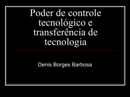 Poder de controle tecnológico e transferência de tecnologia