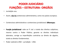PODER JUDICIÁRIO FUNÇÕES – ESTRUTURA