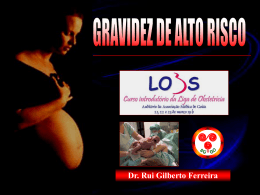 Dr. Rui Gilberto Ferreira - Gravidez de risco e morte materna