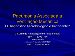 Pneumonia Associada a Ventilação Mecânica O Diagnóstico