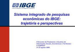 O sistema integrado de pesquisas econômicas do IBGE: trajetória e