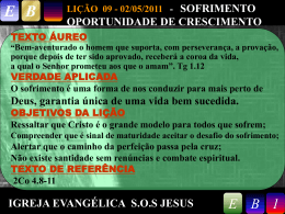 LIÇÃO 09 - 02/05/2011 - Igreja Evangélica SOS Jesus