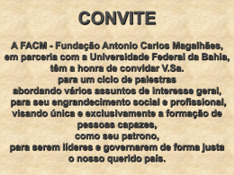 CONVITE A FACM - Fundação Antonio Carlos