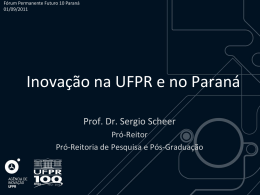 Inovação na UFPR e no Paraná - Pró
