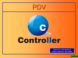 Clique aqui para visualizar a apresentação do Controller PDV