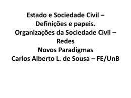 Estado e Sociedade Civil – Definições e papeis. Organizações da