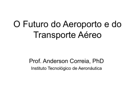 Estado Atual e Tendências do Transporte Aéreo