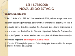 LEI 11.788/2008 NOVA LEI DO ESTÁGIO