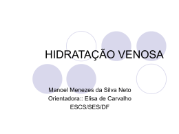 HIDRATAÇÃO VENOSA - Paulo Roberto Margotto