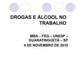 DROGAS E ALCOOL NO TRABALHO - MBA