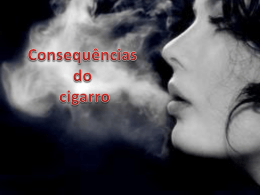 Consequencias do cigarro