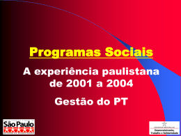 Programas Sociais: A experiência paulistana de