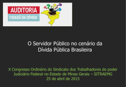 Palestra “O Servidor Público no cenário da Dívida Pública Brasileira”