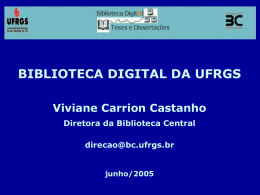 Biblioteca Digital da UFRGS - Viviane Carrion Castanho