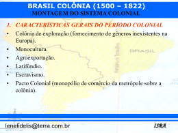 brasil colônia (1500 – 1822)