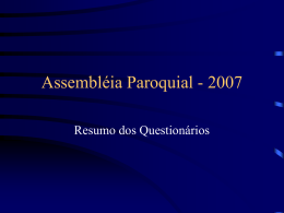 Assembléia Paroquial - 2007 - Paróquia São Paulo Apóstolo
