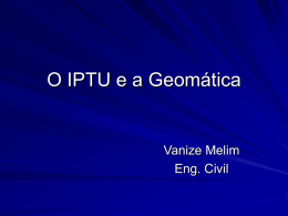 O IPTU e a Geomática