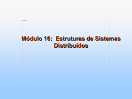 ch16b - estruturas de sistemas distribuidos