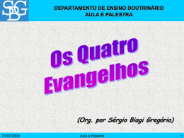 Quatro Evangelhos, Os - Sérgio Biagi Gregorio