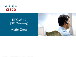 O que é RFGW-10 - Cisco Support Community