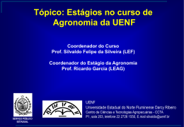 Coordenador do Estágio da Agronomia Prof. Ricardo Garcia (LEAG)