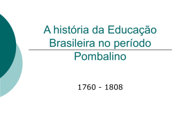 História da educação no Brasil período pombalino