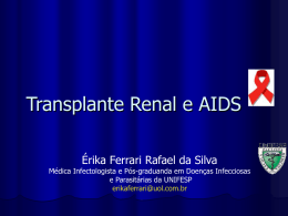 Transplante de Rim em paciente HIV +
