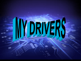 my drivers.