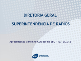 Apresentação do superintendente de Rádio da EBC, Orlando Guilhon