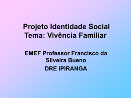 Projeto Identidade Social