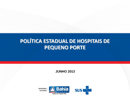 política estadual de hospitais de pequeno porte junho 2013