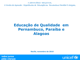 Educação de Qualidade em Pernambuco, Paraíba e Alagoas
