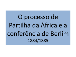 O processo de Partilha da África e a conferência de Berlim