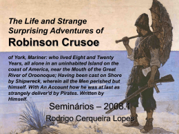 The Life and Strange Surprising Adventures of Robinson Crusoe of