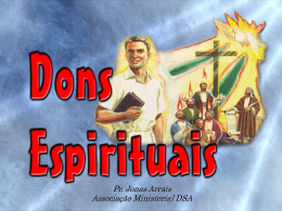 Dons Espirituais power - Bem vindo a www.neemias.info