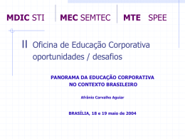 Panorama da Educação Corporativa no Contexto Brasileiro / Afrânio