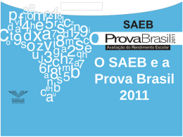 O SAEB e a Prova Brasil