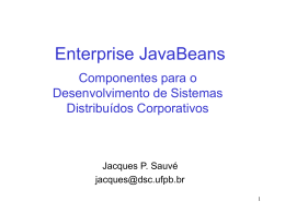 Enterprise JavaBeans: Componentes para o Desenvolvimento de
