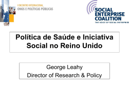George Leahy - Política de Saúde e Iniciativa Social no Reino Unido