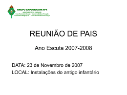 REUNIÃO DE PAIS Ano Escuta 2007-2008 - A Cabana do 510