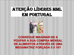 Atenção Líderes MML Em PORTUGAL CONSEGUE
