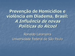 A Influência de novas Políticas do Álcool