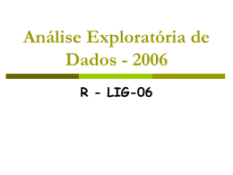 R - LIG-06 Análise Exploratória de Dados