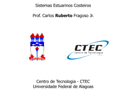 Sistemas Estuarinos Costeiros - Universidade Federal de Alagoas