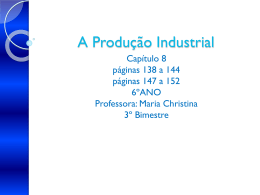 A Produção Industrial