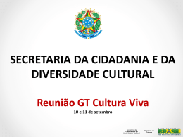 Apresentação SCDC - Ministério da Cultura