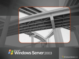 Windows 2003 Technical Overview