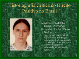 Historiografia Crítica do Direito Positivo no Brasil