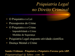 Psiquiatria Legal no Direito Criminal - (LTC) de NUTES